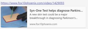 Innovative Syn-One Test: A Leap Forward in Parkinson's Diagnosis featured on Fox News